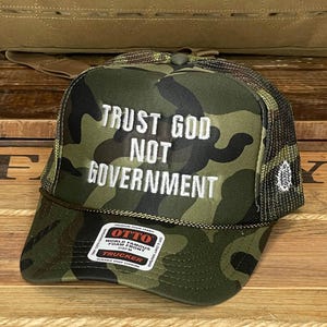 Trust God Not Government Embroidered Camo Trucker Cap Foam Trucker Mesh Back