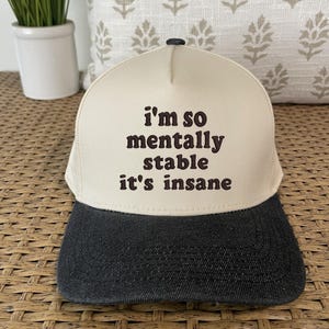 Mentally Stable Embroidered Snapback Cap: Funny Humor Baseball Cap
