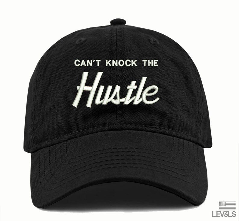 Can't Knock The Hustle Dad Hat CEO Baseball Cap Adjustable Buckle