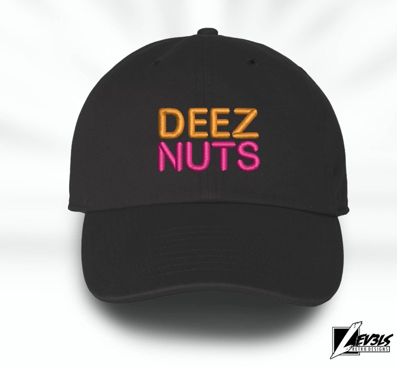 DEEZ NUTS Embroidered Dad Hat - Adjustable Baseball Cap