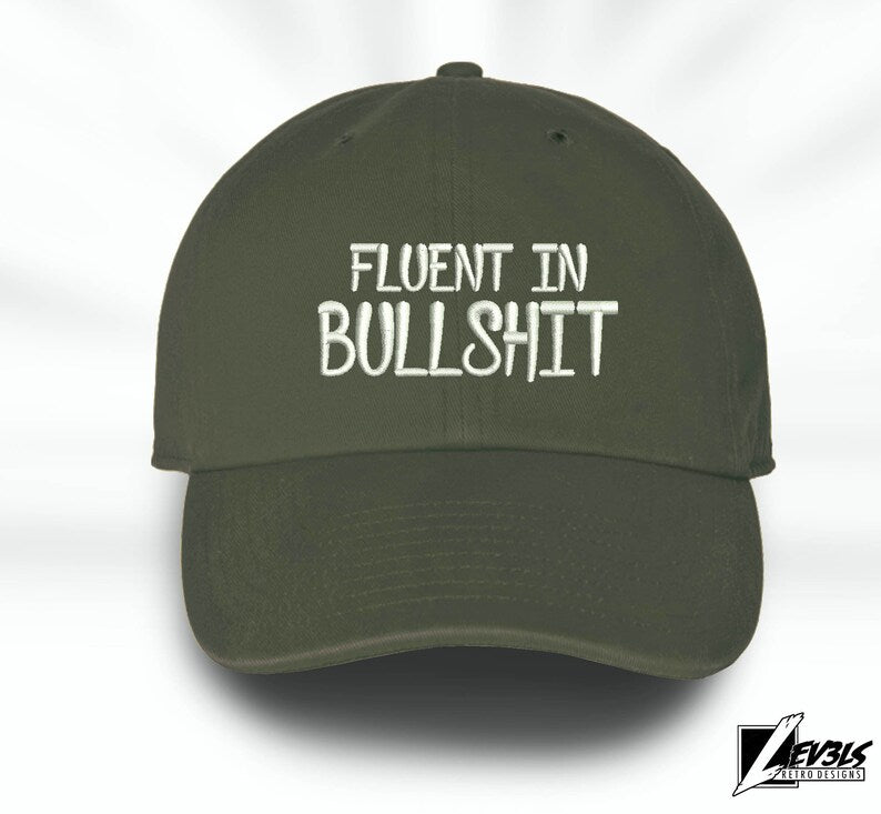 FLUENT In Bullsh*t Embroidered Baseball Cap Adjustable Buckle Hip Hop Dad Hat