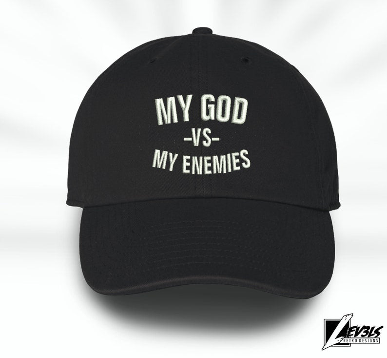 MY GOD VS My Enemies Embroidered Adjustable Baseball Cap Dad Hat The Blessed Life