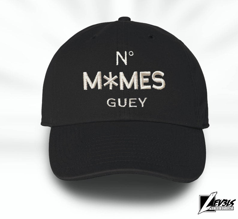 No Mames Guey Dad Hat: Embroidered Low Profile Baseball Cap