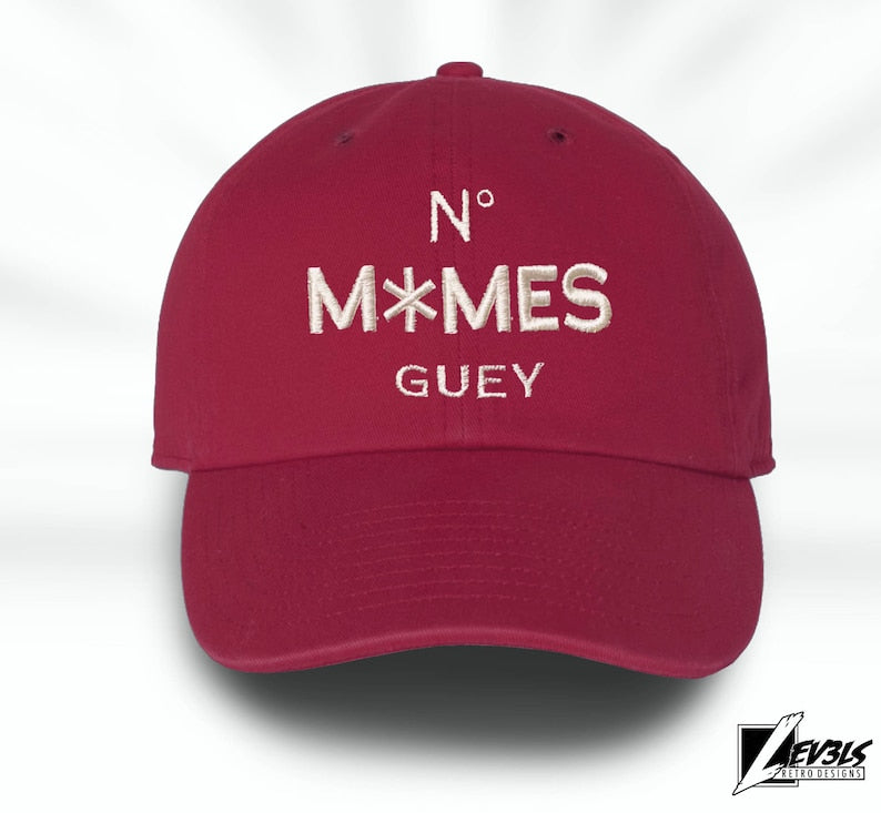 No Mames Guey Dad Hat: Embroidered Low Profile Baseball Cap