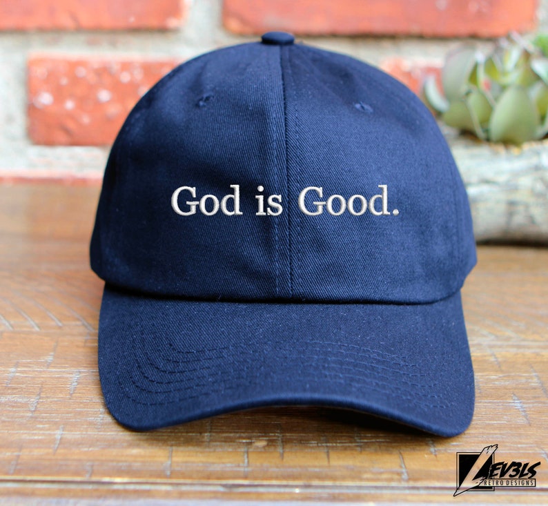 God Is Good Embroidered Low Profile Adjustable Baseball Cap Dad Hat Jesus Is Lord