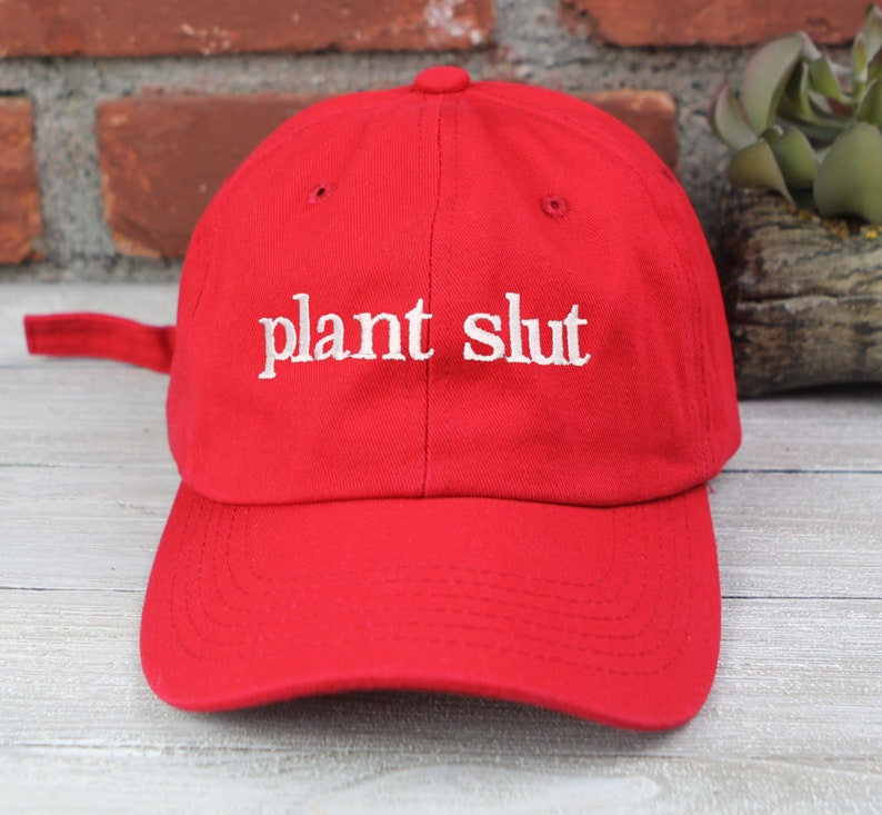 Plant Slut Embroidered Low Profile Baseball Cap | Plant Lover | Plant Daddy | Unisex | Dad Hat