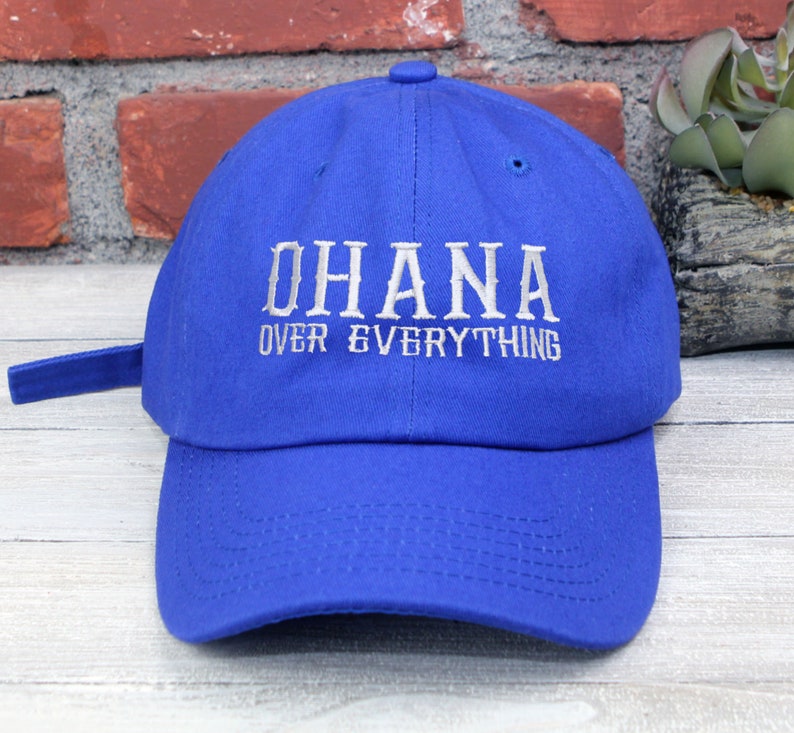 Ohana Over Everything Embroidered Dad Hat - Hawaii 808