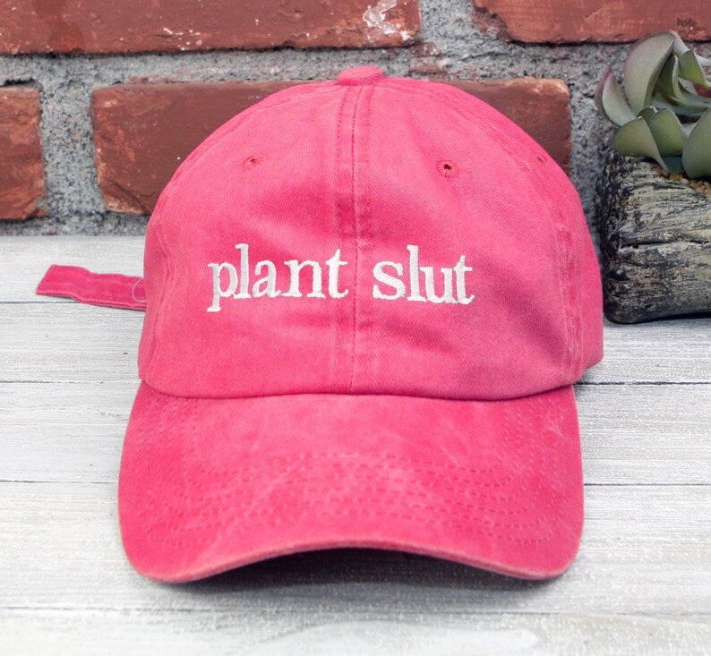 Plant Slut Embroidered Low Profile Baseball Cap | Plant Lover | Plant Daddy | Unisex | Dad Hat