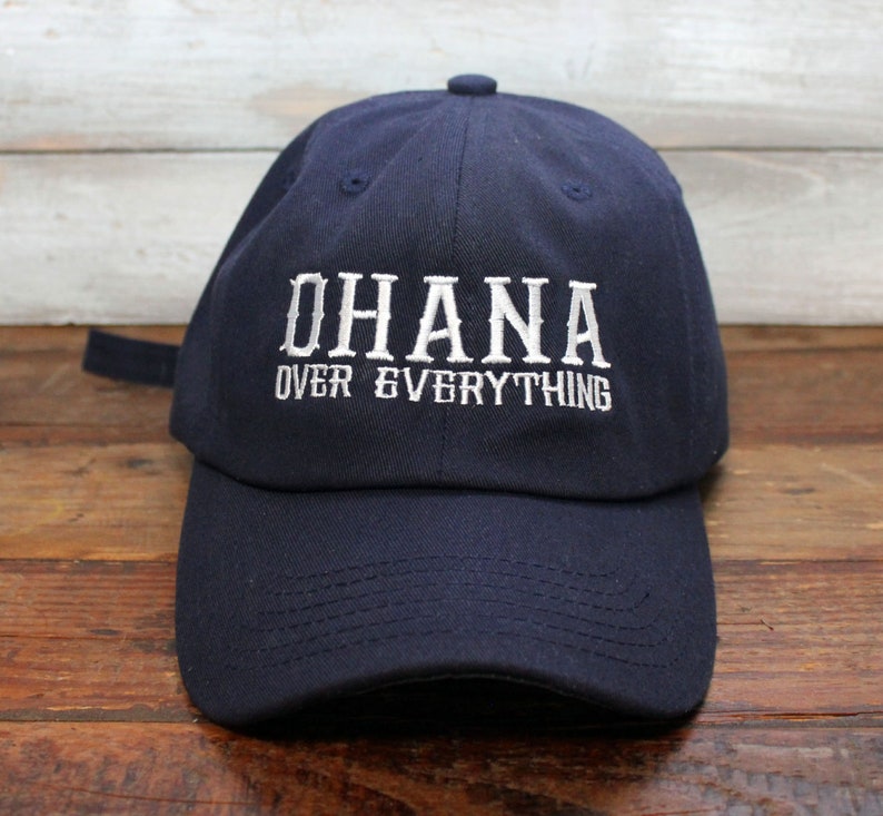 Ohana Over Everything Embroidered Dad Hat - Hawaii 808