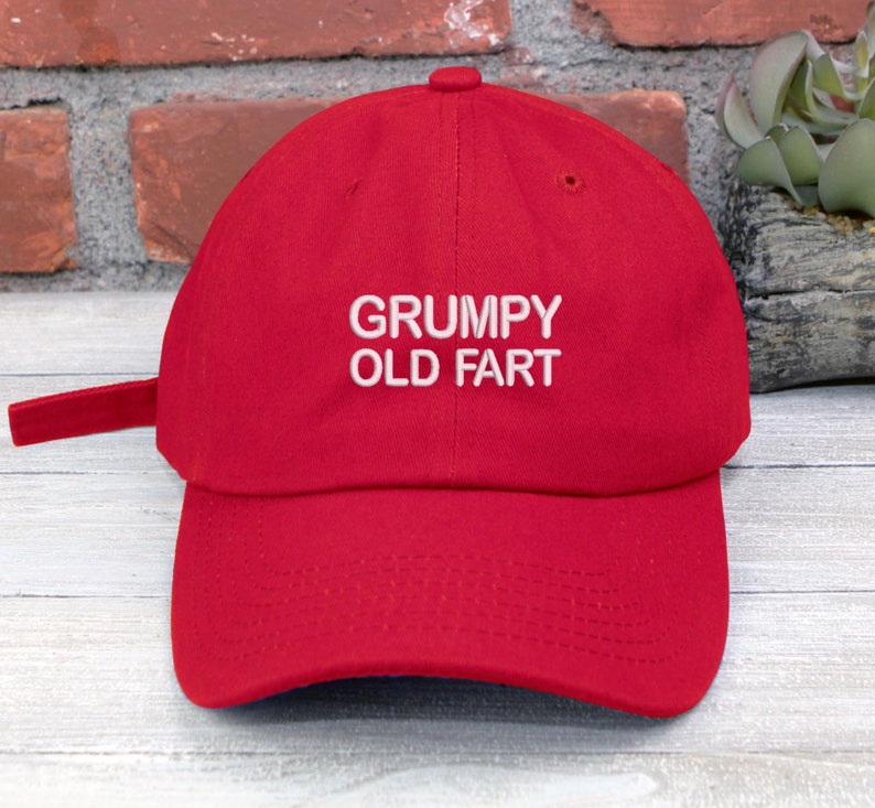 Grumpy Old Fart Embroidered Baseball Unisex Cap Low Profile Unstructured Dad Hat