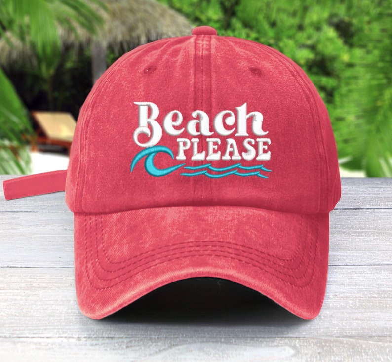 BEACH PLEASE | Embroidered | Unconstructed Baseball Cap | Vacation Mode Salt Water