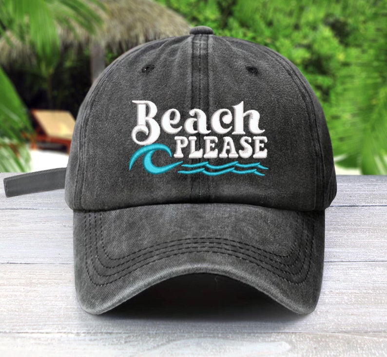 BEACH PLEASE | Embroidered | Unconstructed Baseball Cap | Vacation Mode Salt Water