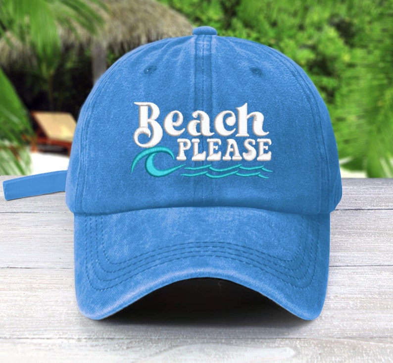 BEACH PLEASE | Embroidered | Unconstructed Baseball Cap | Vacation Mode Salt Water