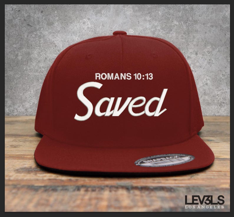 SAVED Embroidered Snapback Baseball Cap Romans 10:13 | Cross | Jesus Saves | Blood Of Jesus