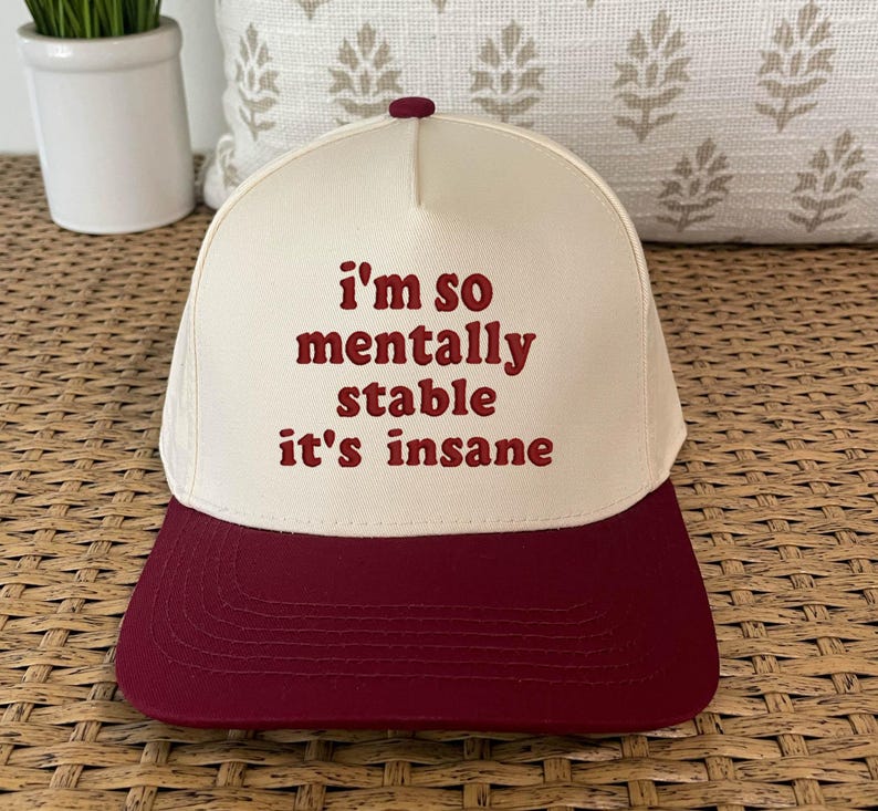 Mentally Stable Embroidered Snapback Cap: Funny Humor Baseball Cap